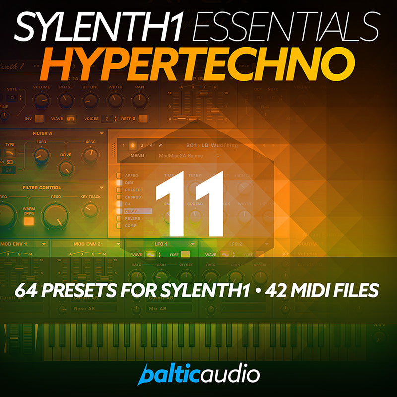 Sylenth1 Essentials Vol. 11 Hypertechno preset pack for Sylenth1 by baltic audio
