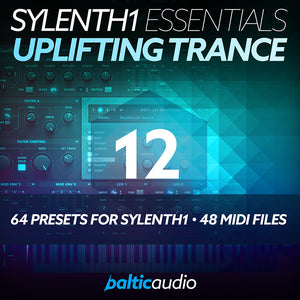Sylenth1 Essentials Vol. 12 Uplifting Trance preset pack by baltic audio