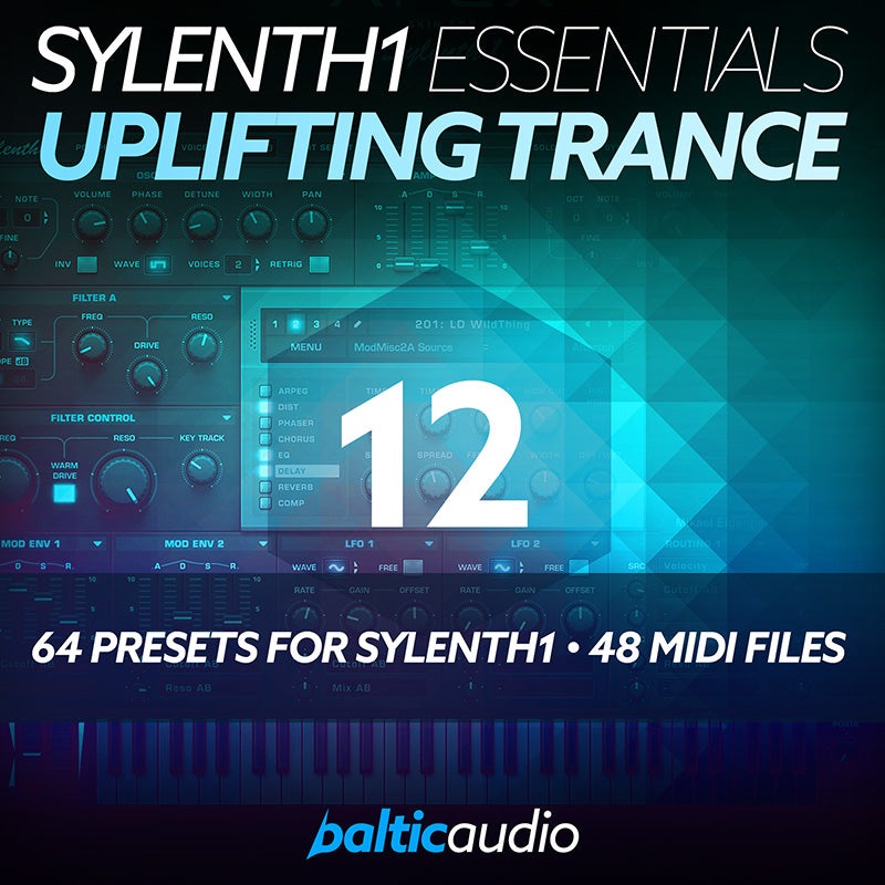 Sylenth1 Essentials Vol. 12 Uplifting Trance preset pack by baltic audio