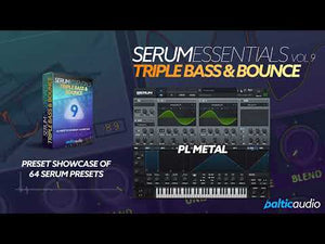 64 Triple Bass and Bounce Serum presets and 42 MIDI files included in Serum Essentials Vol. 9