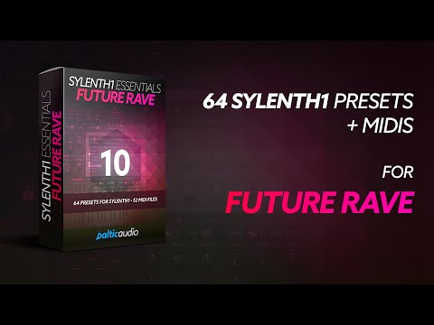 Sound demo of Sylenth1 Essentials Vol. 10 Future Rave preset and MIDI pack by baltic audio