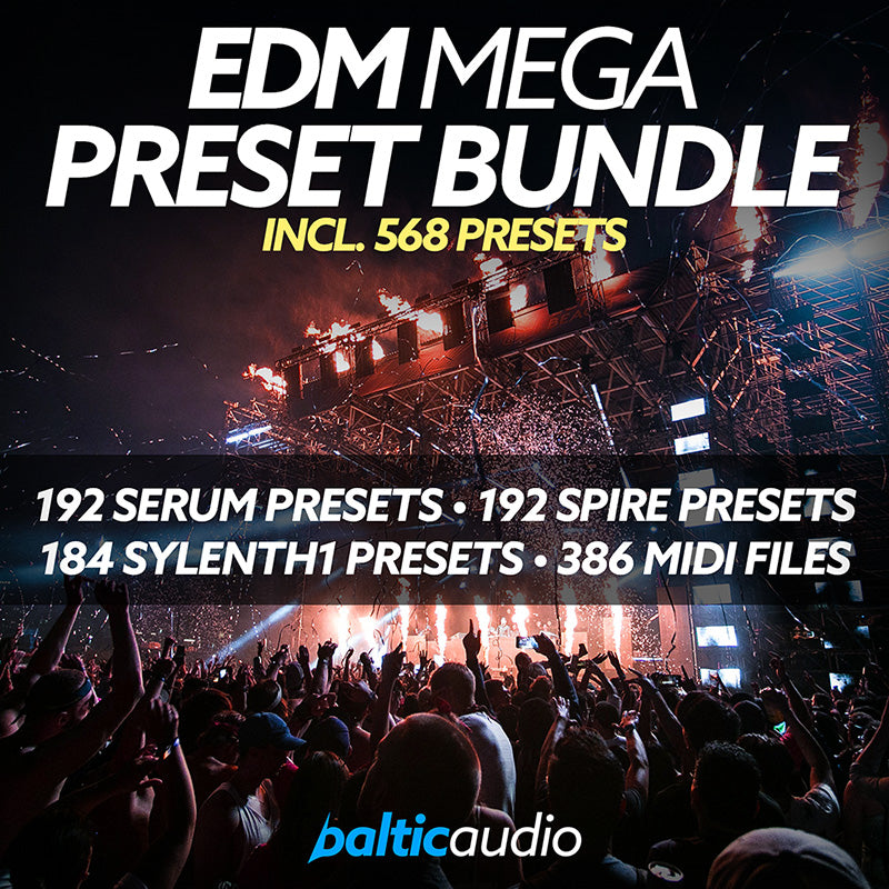 EDM Mega Preset Bundle with Serum, Spire and Sylenth1 presets by baltic audio