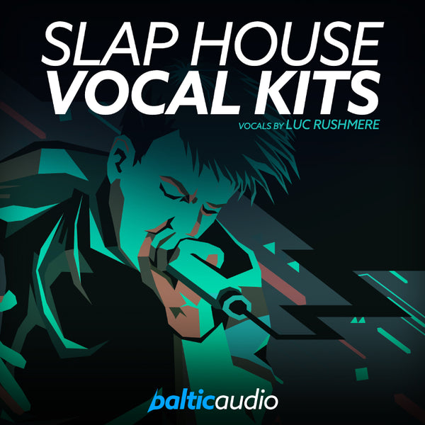 baltic audio - Slap House Vocal Kits